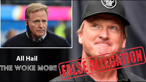 JOHN GRUDEN RESIGNS:EMAILS NOT RACIST, HOMOPHOBIC, TRANSPHOBIC OR MYSOGINIST. LOOKS LIKE A HIT JOB