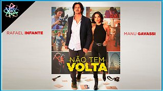 NÃO TEM VOLTA - Trailer (Dublado)