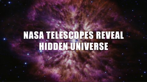 NASA Telescopes Reveal an Invisible Infrared Universe