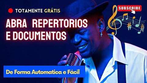 Crie Repertorio e Documentos e Abra automaticamente - Para tocar ou se apresentar ao vivo (Grátis)