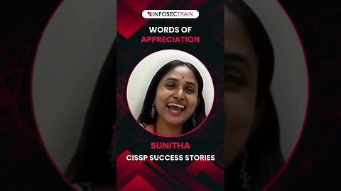 CISSP InfosecTrain Review Sunitha Success Storie CCSP & CISSP