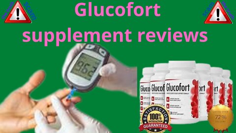 Glucofort Reviews - Real Customer Reviews Explained!