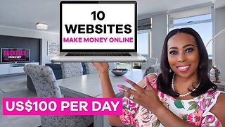 10 TRUSTED WEBSITES To Make At least US$100 PER DAY Online In 2023