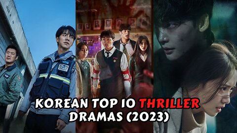 Most Popular Korean Top 10 Thriller 😱 Dramas 2023 #kdrama #koreandrama