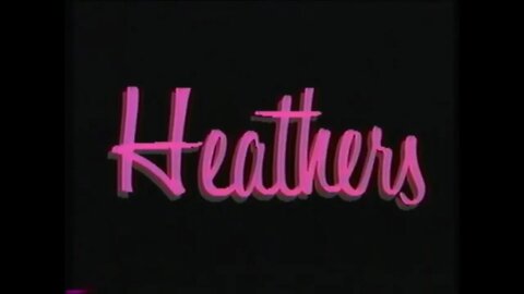 HEATHERS (1988) TV Spot A [#VHSRIP #heathers #heathersVHS]