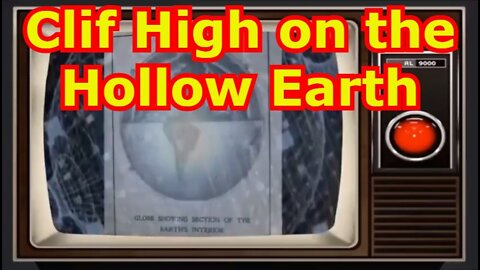 Clif High on the Hollow Earth (Must See Video!!)