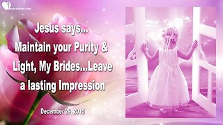 Rhema March 4, 2023 ❤️ Maintain your Purity and Light, My Brides... Leave a lasting Impression