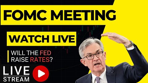 FED FOMC Meeting LIVE | Will Powell Continue Raising Rates?