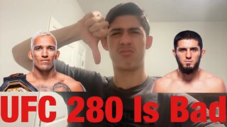 I HATE UFC 280! Here Is Why! Oliveira Vs Makhachev