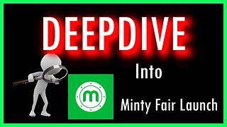 DEEPDIVE into Minty Fair Launch Presale!