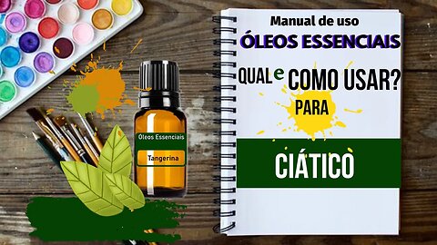 CIÁTICO | WINTERGREEN + | QUAL ÓLEO ESSENCIAL E COMO USAR PARA AUXILIAR