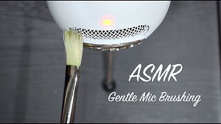 ASMR Gentle Mic Brushing for Deep Sleep | (No Talking)