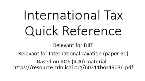 International taxation Quick Referencer