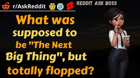 What was supposed to be "The Next Big Thing", but totally flopped? #shorts nsfw #askreddit