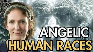 Laura Eisenhower: Diamond Heart & Angelic Human Races