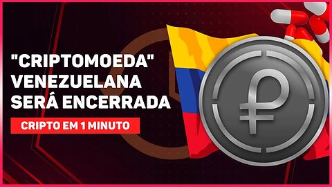 PETRO - "CRIPTOMOEDA" VENEZUELANA - FRACASSA