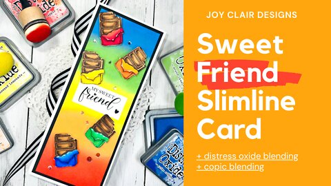 Sweet Friend Slimline Card