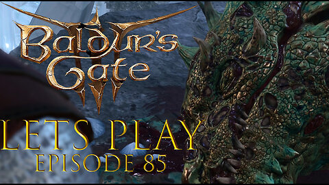 Baldur's Gate 3 Episode 85