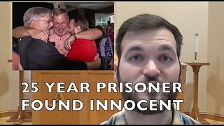 25 Year Prisoner Found Innocent