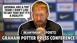 'Arsenal a TOP TEAM! I don’t like to say it but it’s reality!' | Chelsea 0-1 Arsenal | Graham Potter