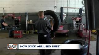 How good are used tires?