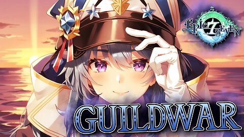 Thoughts on the ship Waifu and stuff - Epic Seven GuildWar Commentary HeavenlyLA Vs. Harmonious