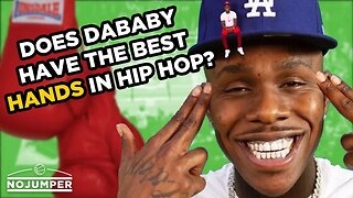 Does DaBaby Have The Best Hands in Hip Hop?