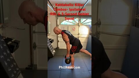 Kettlebells: Killer Combos, Ipsilateral RDL & 5-Second Goblet Squat #masterphil #kettlebell