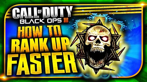 Black Ops 3 - How To "RANK UP FASTER" Zombies! & Get 175,000 XP/HR! (BO3 Zombies Rank Up Fast)