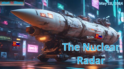 The Nuclear Radar