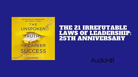 The Unspoken Truths for Career Success audiobook