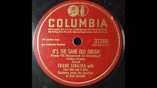 Frank Sinatra, Four Hits and a Miss – It's the Same Old Dream