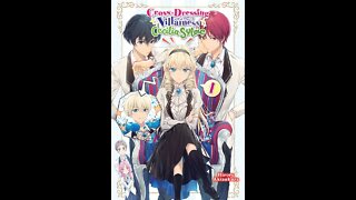 Cross Dressing Villainess Cecilia Sylvie Volume 1