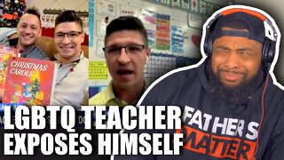Teacher EXPOSED his LGBTQ MOTIVES