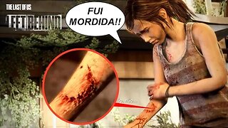THE LAST OF US LEFT BEHEIND #FINAL - Como Ellie Foi Mordida! ( Gameplay Português PT-BR)