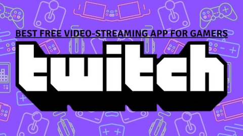TWITCH - BEST FREE & LEGAL VIDEO-STREAMING APP FOR GAMERS! - 2023 GUIDE