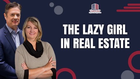 The Lazy Girl In Real Estate | REI Show - Hard Money for Real Estate Investors
