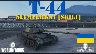 T-44 - SlyMeerkat [SKIL1]