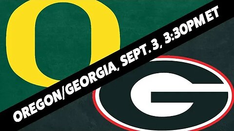 Georgia Bulldogs vs Oregon Ducks Picks, Predictions and Odds | Georgia vs Oregon Preview | Sept 3