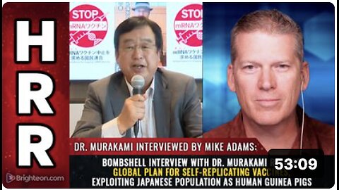 Bombshell interview with Dr. Murakami reveals global plan for self-replicating vaccines