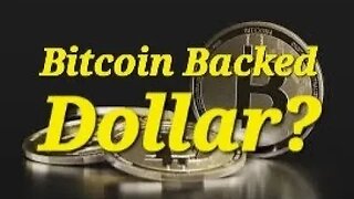 Crypto | Bitcoin | Is The Dollar Really Worthless? | What if Bitcoin Backed Up The Dollar?