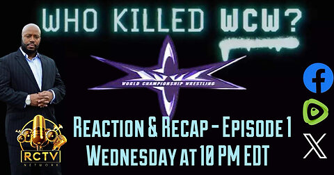 Who Killed WCW? Reaction & Recap - Episode 1