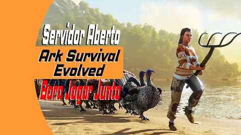 Vamos Sobreviver com os Dinossauros - Ark Survival Evolved