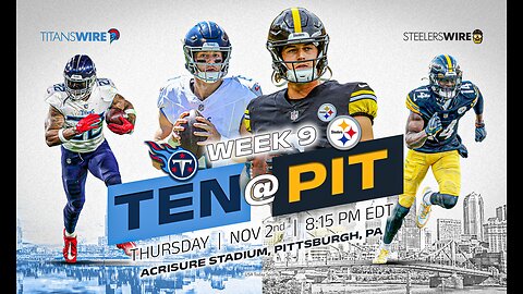 Tennessee Titans vs. Pittsburgh Steelers