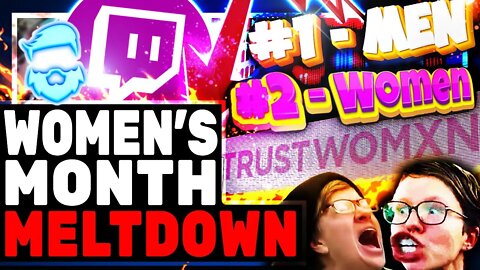 Epic Fail! Twitch Celebrates Women's History Month & It Backfires On The Very First Day