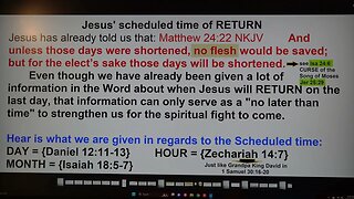 Jesus' scheduled time of Return