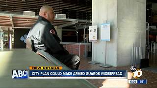 San Diego could place armed guards around the city