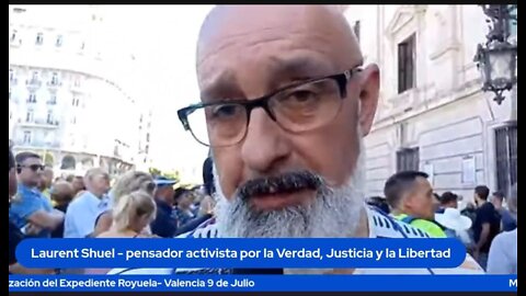 Manifestación Expediente Royuela - Valencia 9 de Julio 2022 - 1 parte