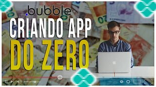 Como criar um aplicativo no bubble - Tutorial para inciante