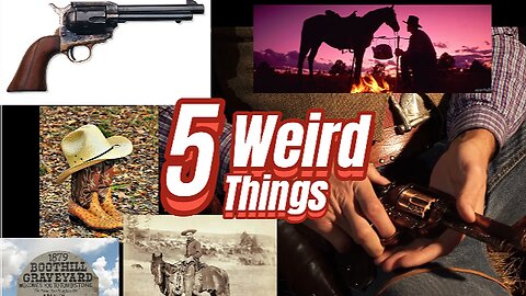 5 Weird Things - The Legend of Haunted Tombstone!